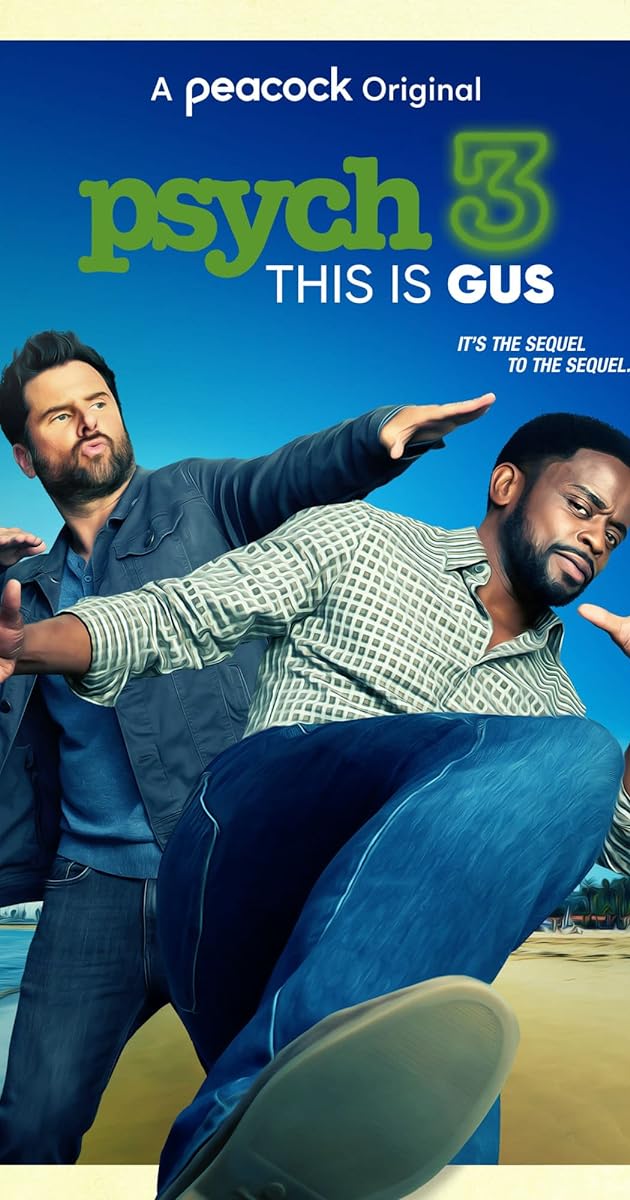 Psych 3: This Is Gus
