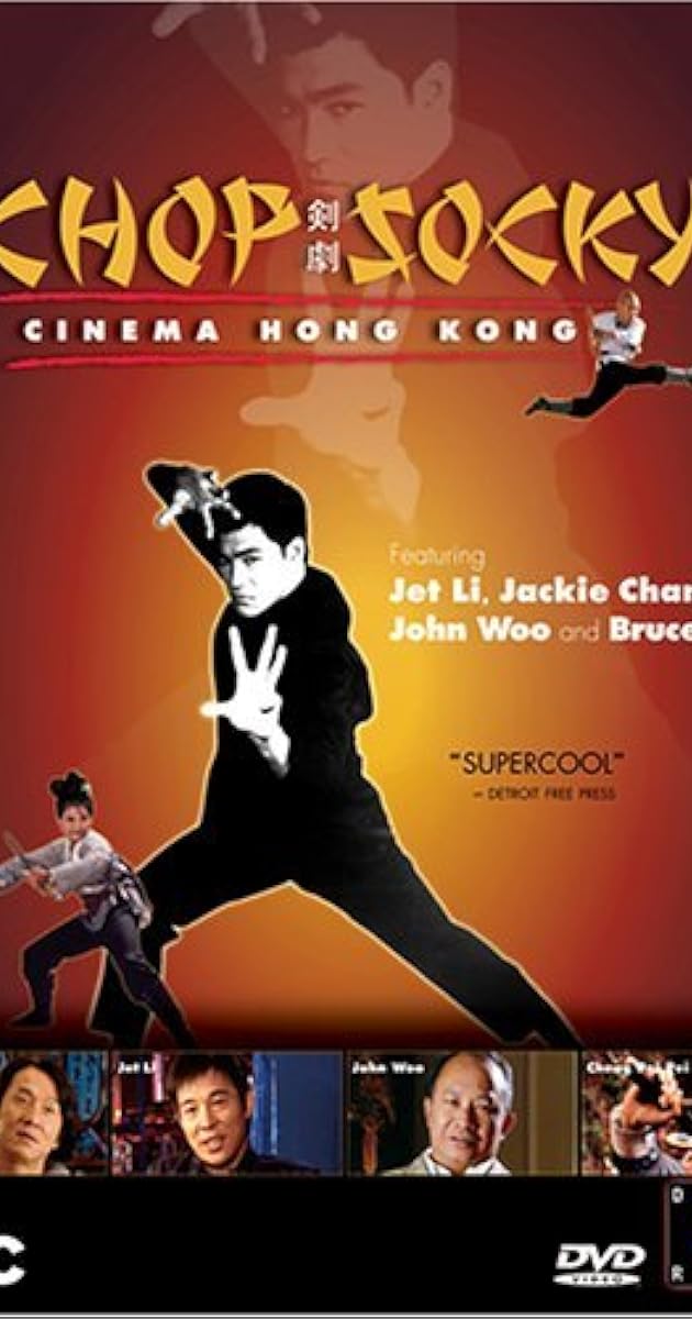 Chop Socky: Cinema Hong Kong