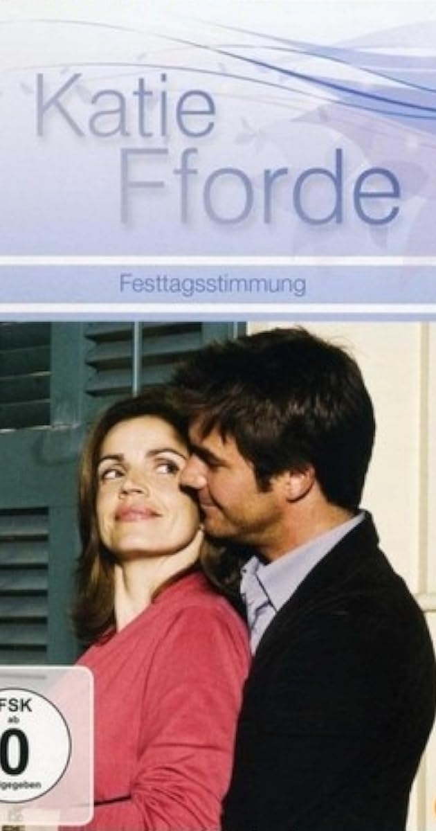 Katie Fforde - Festtagsstimmung