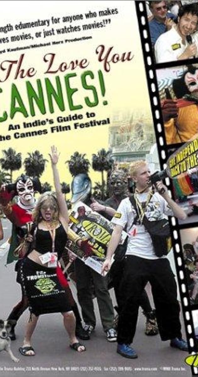 All the Love You Cannes!