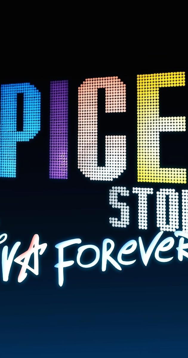 The Spice Girls Story: Viva Forever!