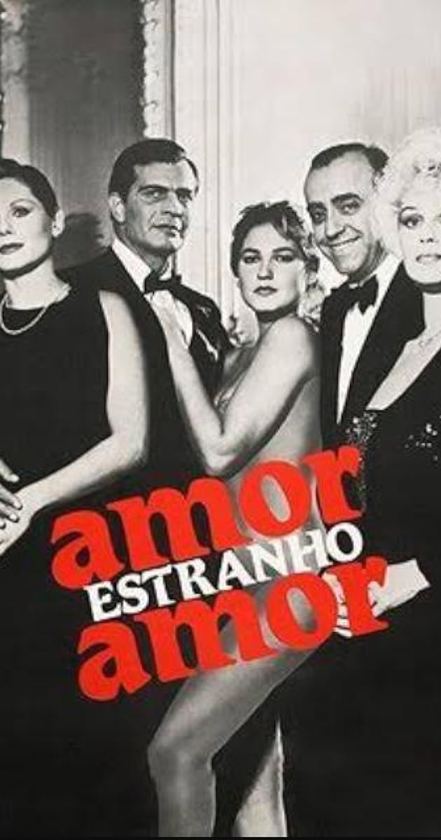 Amor Estranho Amor
