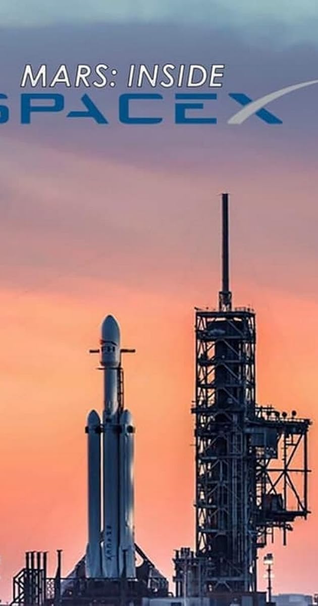 MARS: Inside SpaceX
