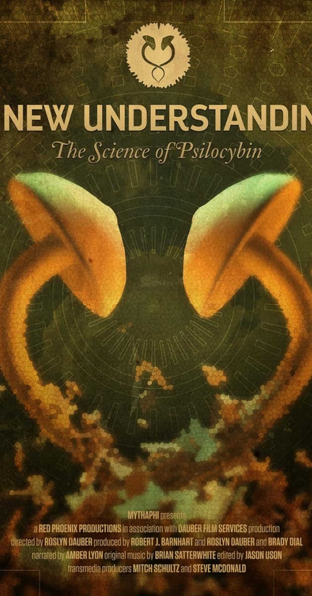 A New Understanding: The Science of Psilocybin