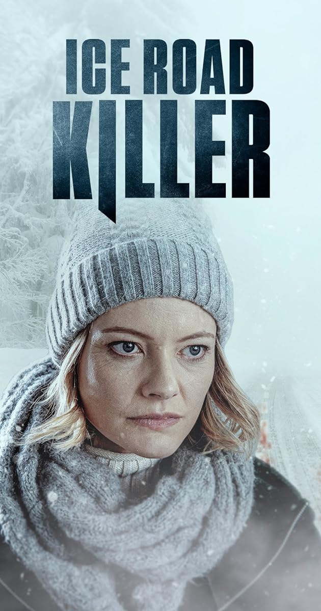 Ice Road Killer