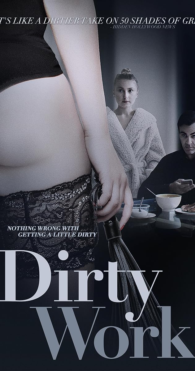 Dirty Work