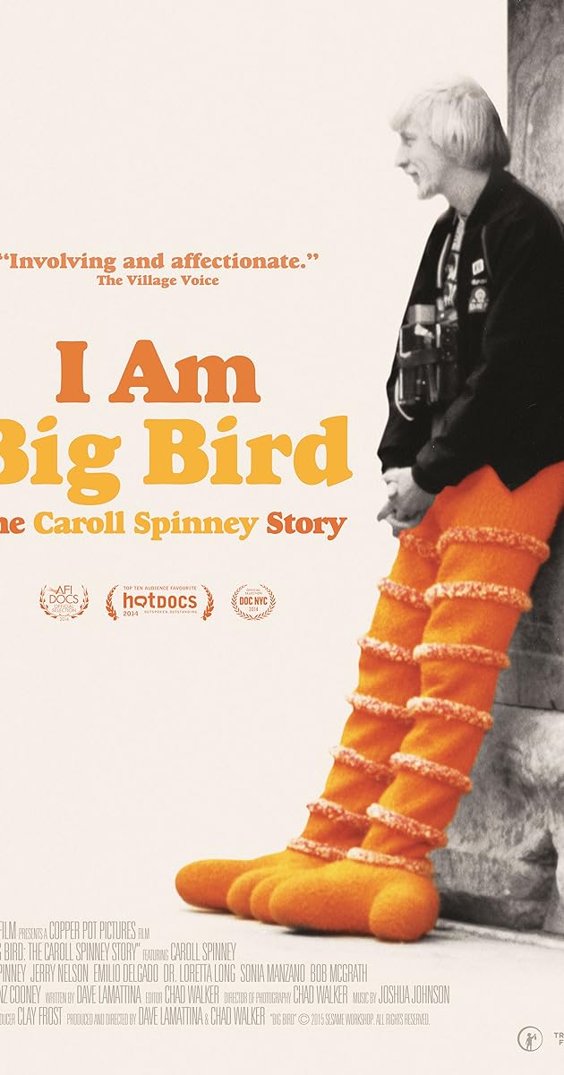 I Am Big Bird: The Caroll Spinney Story