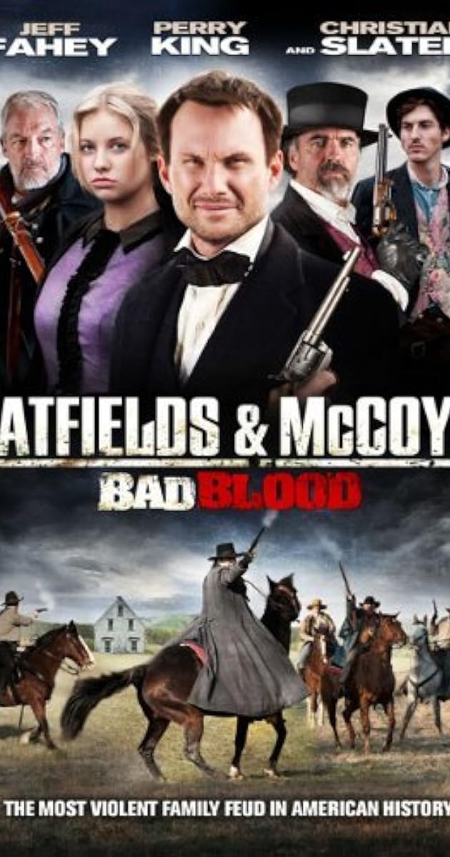 Hatfields and Mccoys:  Bad Blood