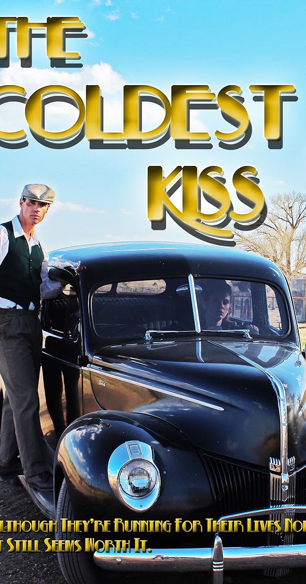 The Coldest Kiss