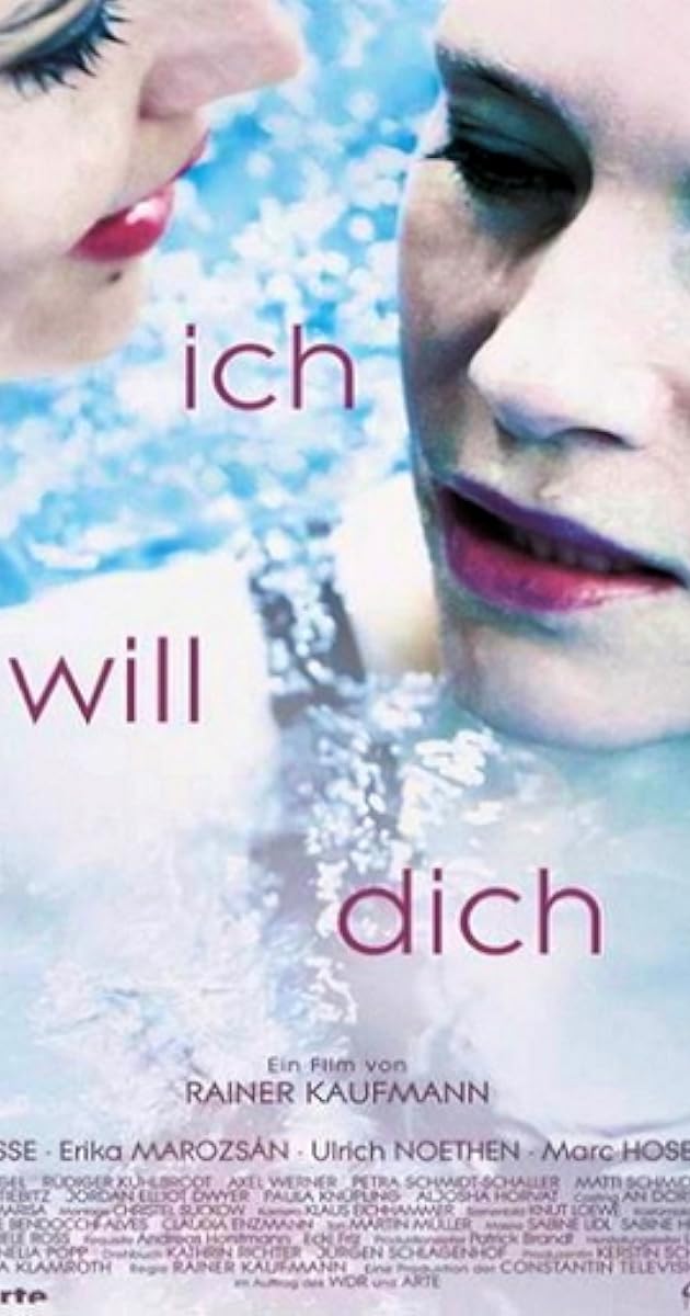 Ich will Dich