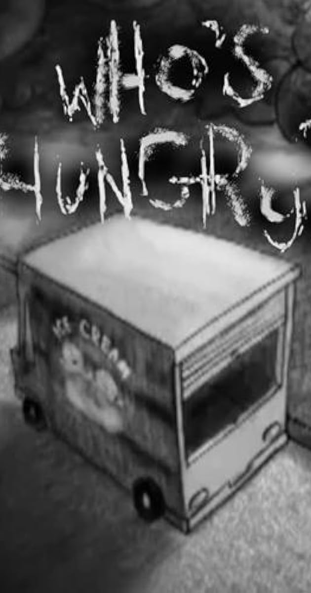 Who's Hungry?