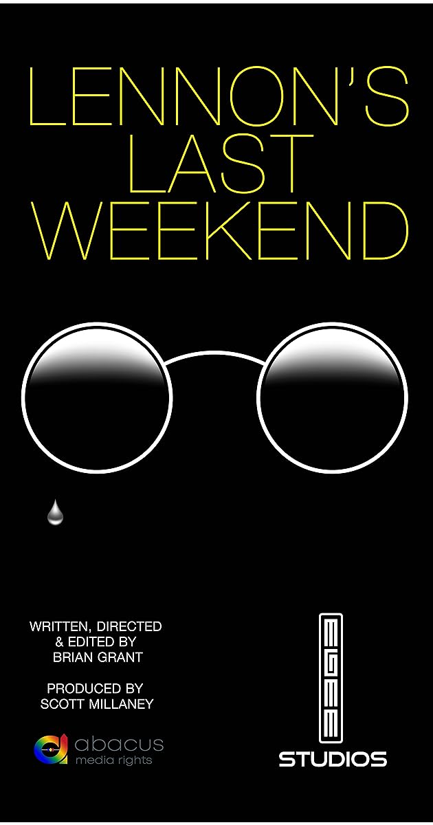 Lennon's Last Weekend