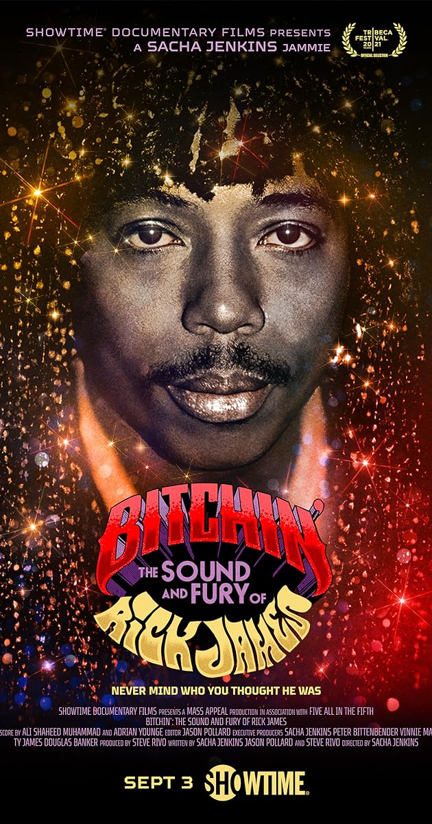 Bitchin': The Sound and Fury of Rick James