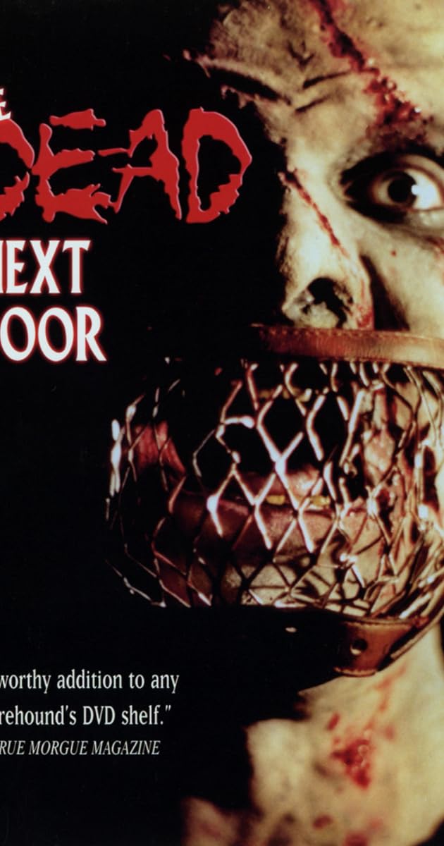 The Dead Next Door