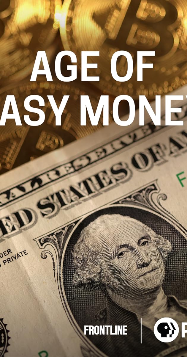 Age of Easy Money