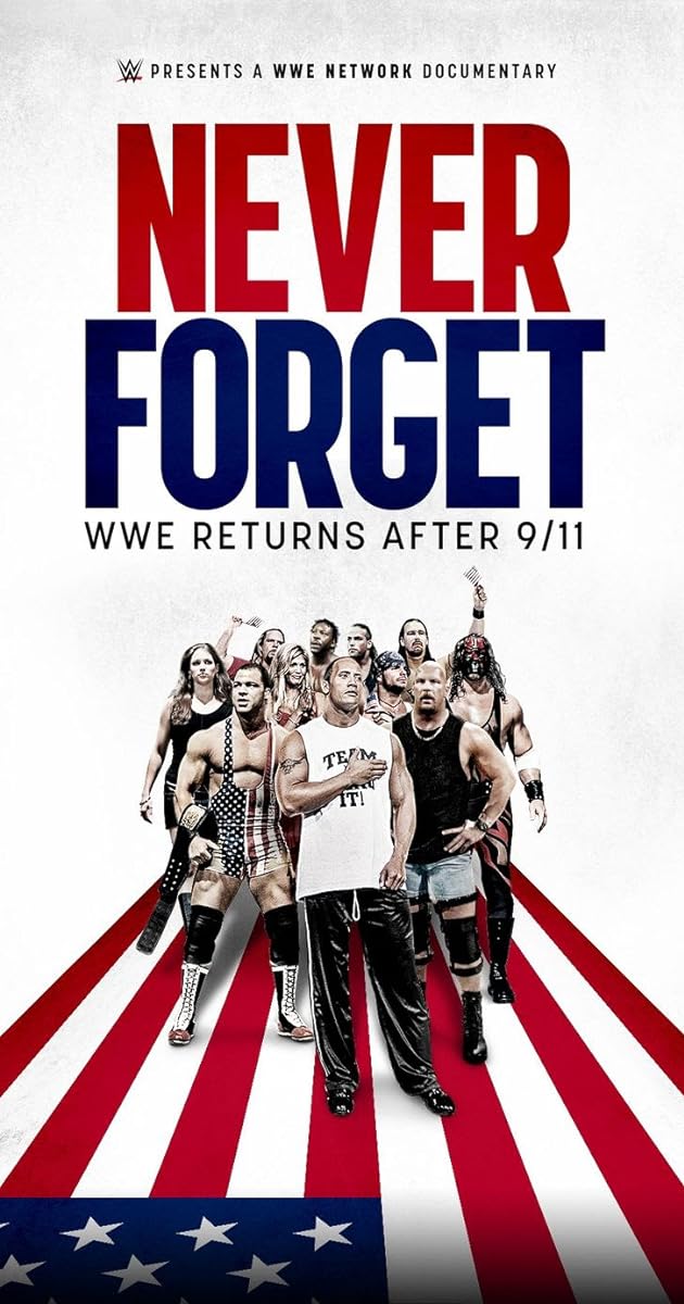 Never Forget: WWE Returns After 9/11