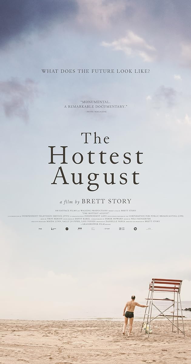 The Hottest August