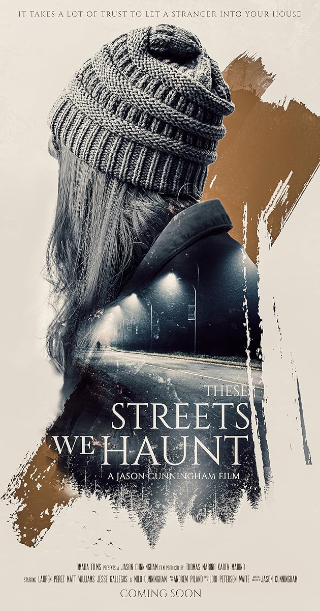 These Streets We Haunt