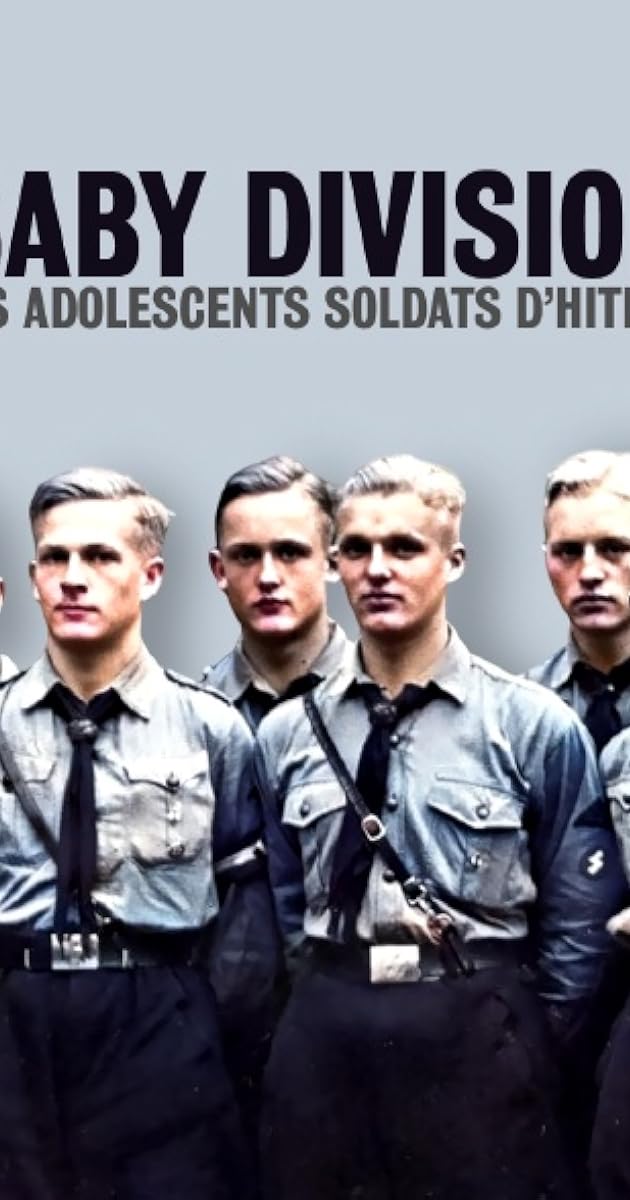 Baby Division, les adolescents soldats d'Hitler