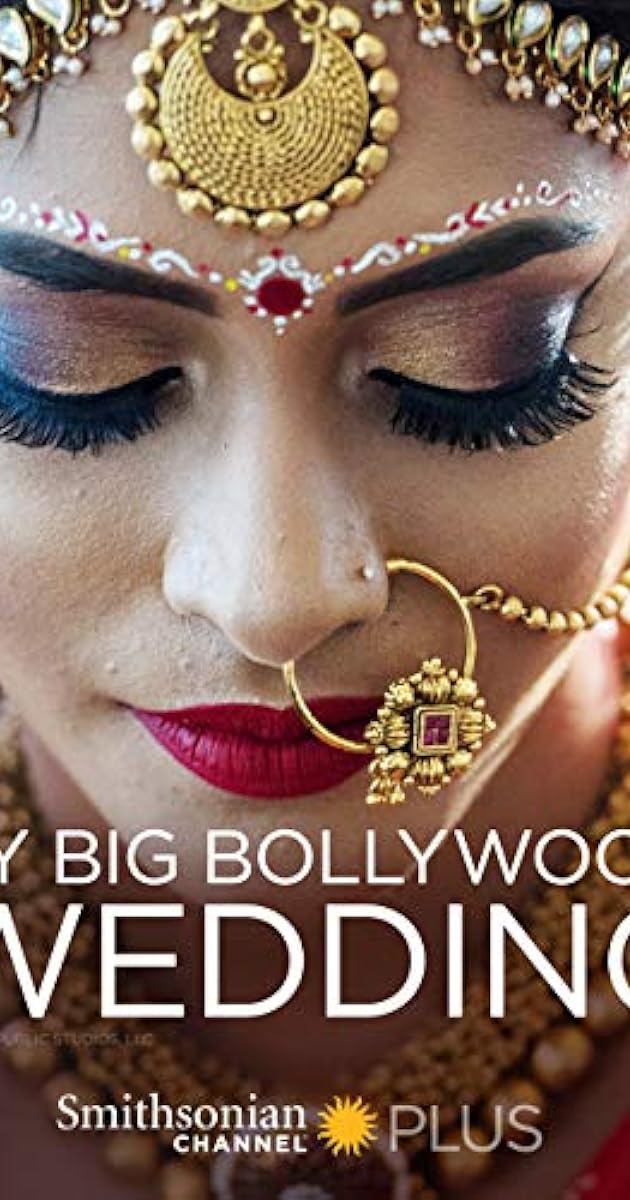 My Big Bollywood Wedding
