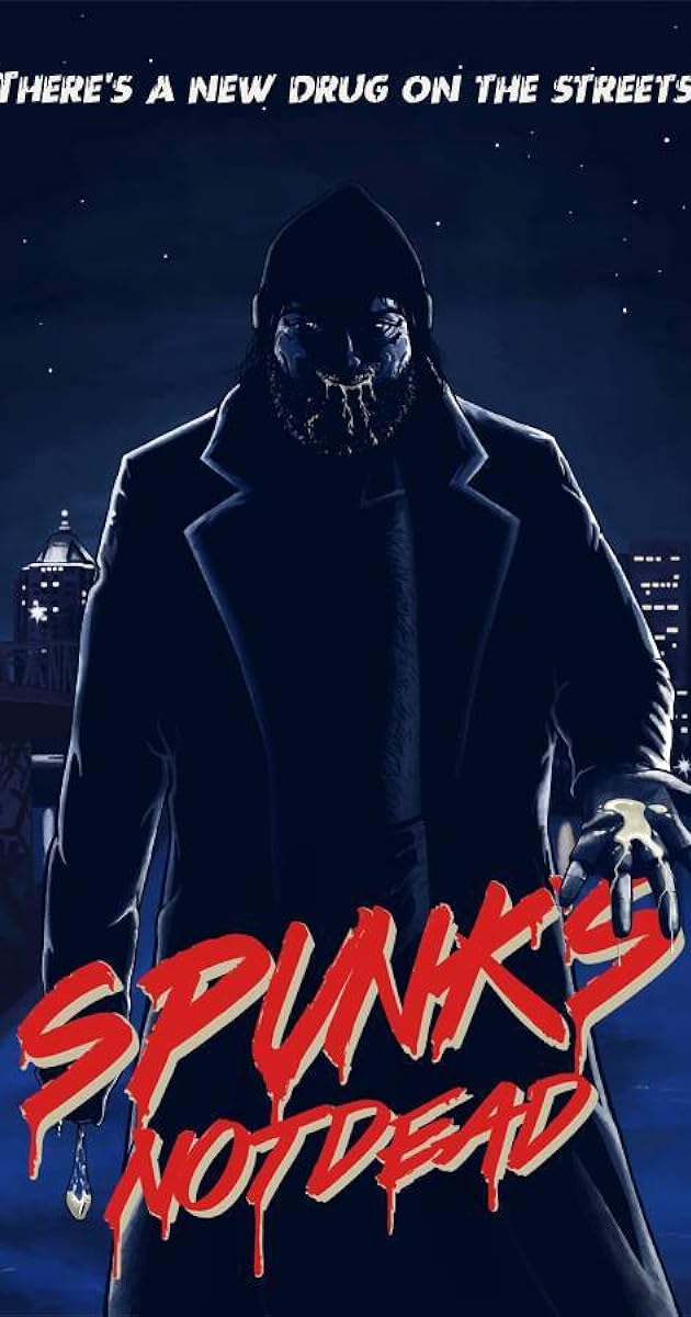 Spunk's Not Dead
