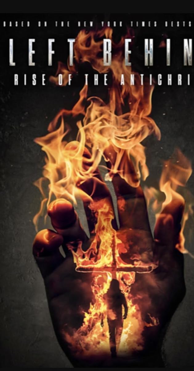 Left Behind: Rise of the Antichrist