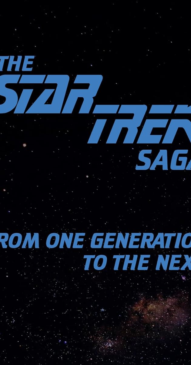 The Star Trek Saga: From One Generation to the Next