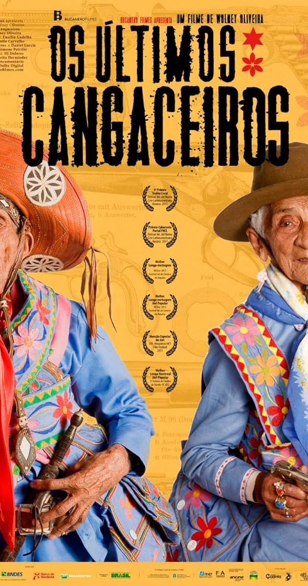 Os Últimos Cangaceiros