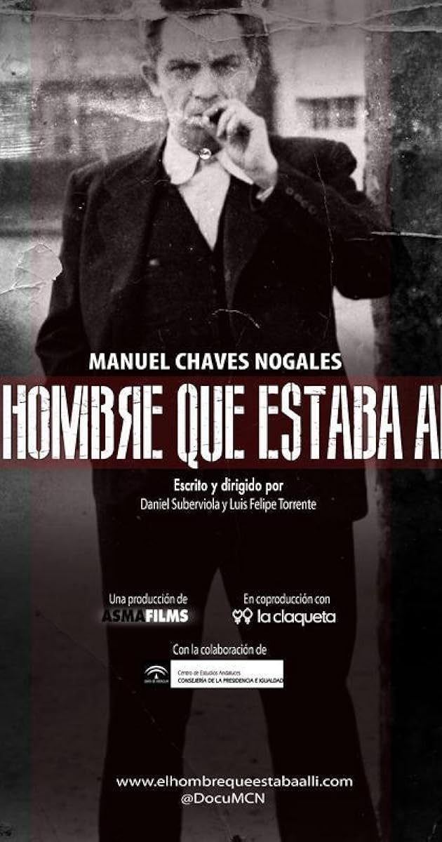 El hombre que estaba allí