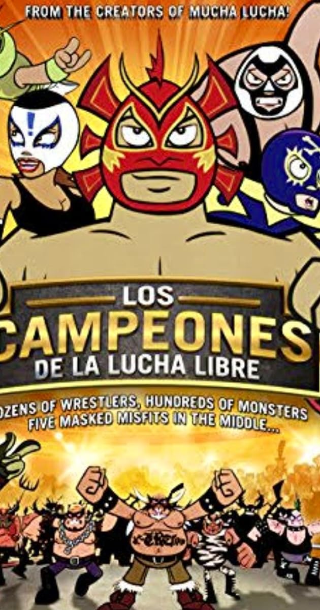 Los Campeones de la Lucha Libre