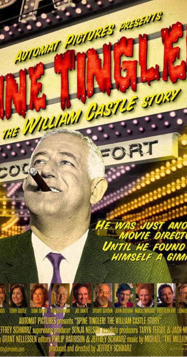 Spine Tingler! The William Castle Story