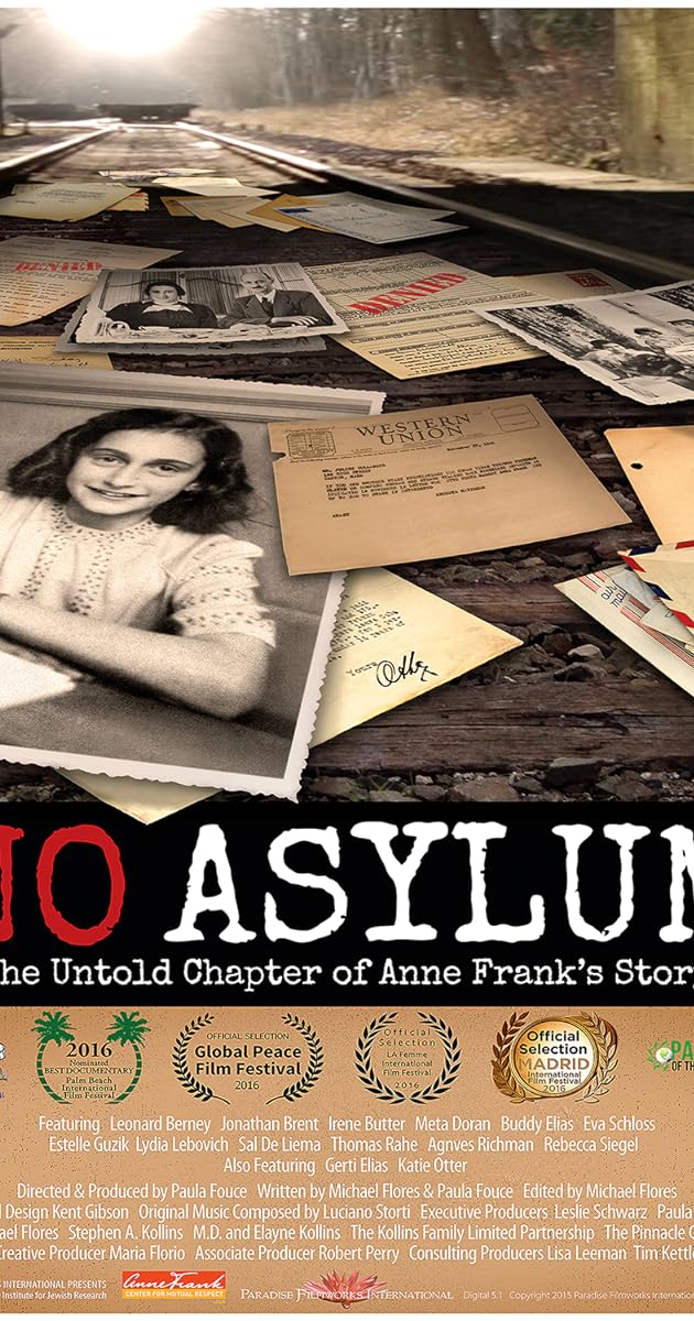 No Asylum: The Untold Chapter of Anne Frank's Story