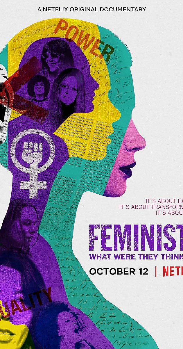 Feminists: What Were They Thinking?