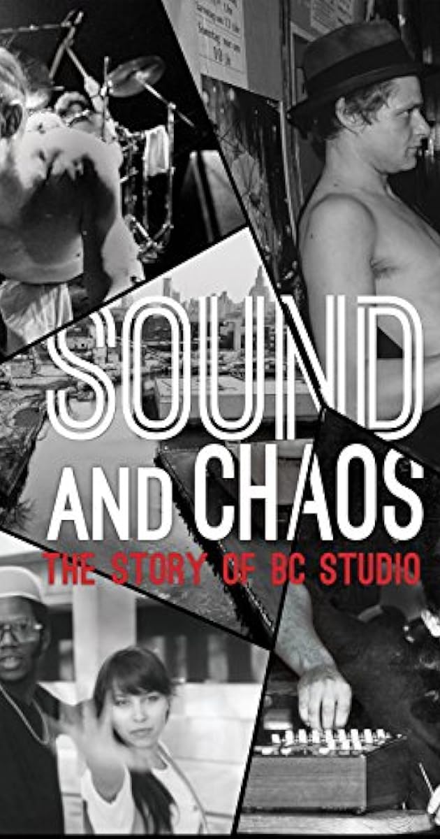 Sound and Chaos: The Story of BC Studio