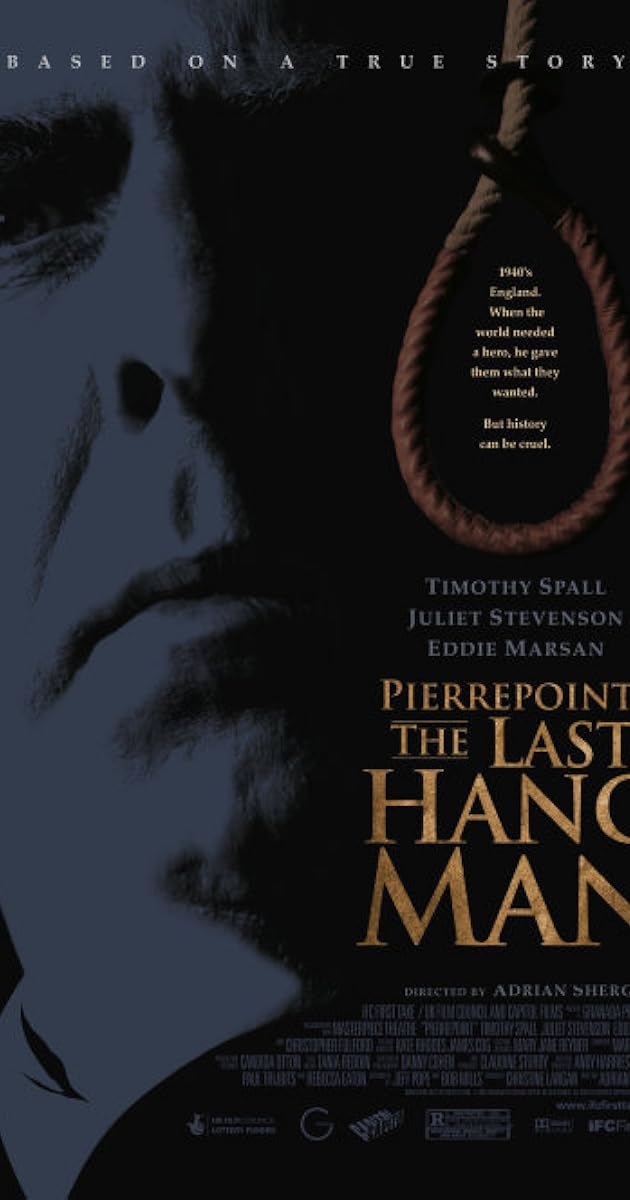 Pierrepoint: The Last Hangman
