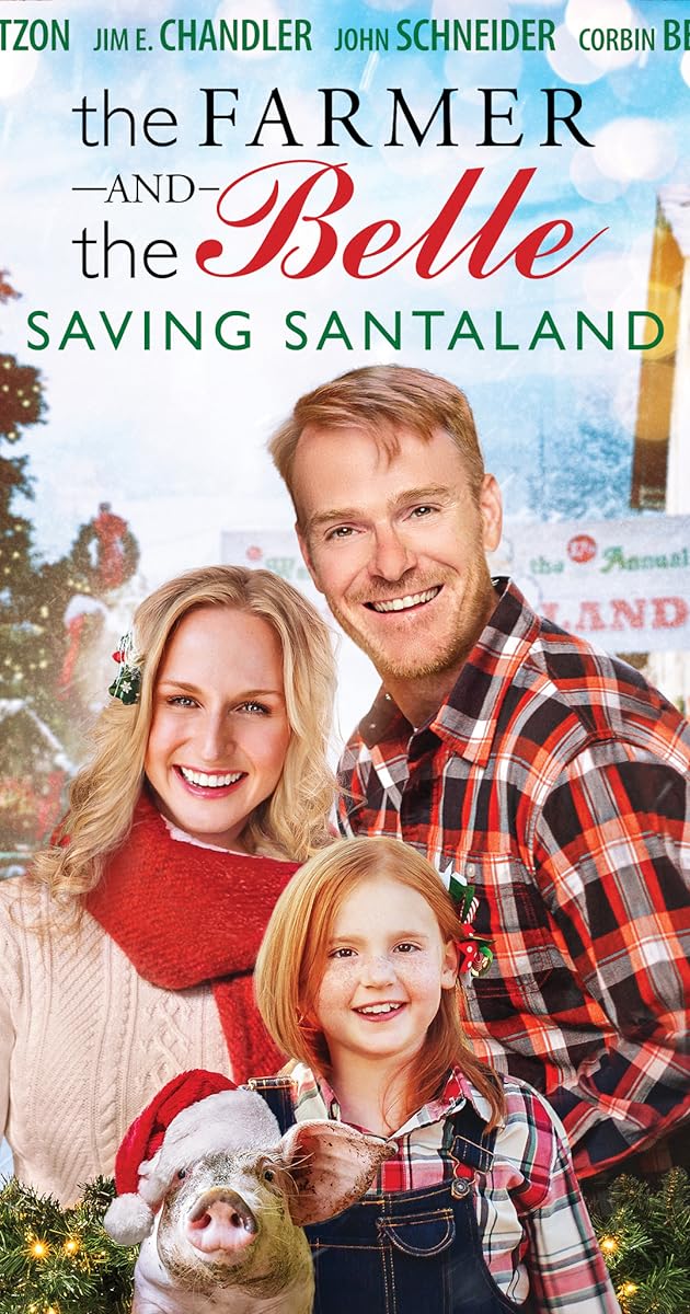 The Farmer and the Belle: Saving Santaland