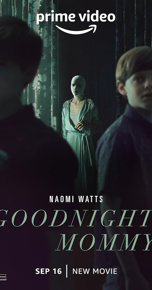 Goodnight Mommy