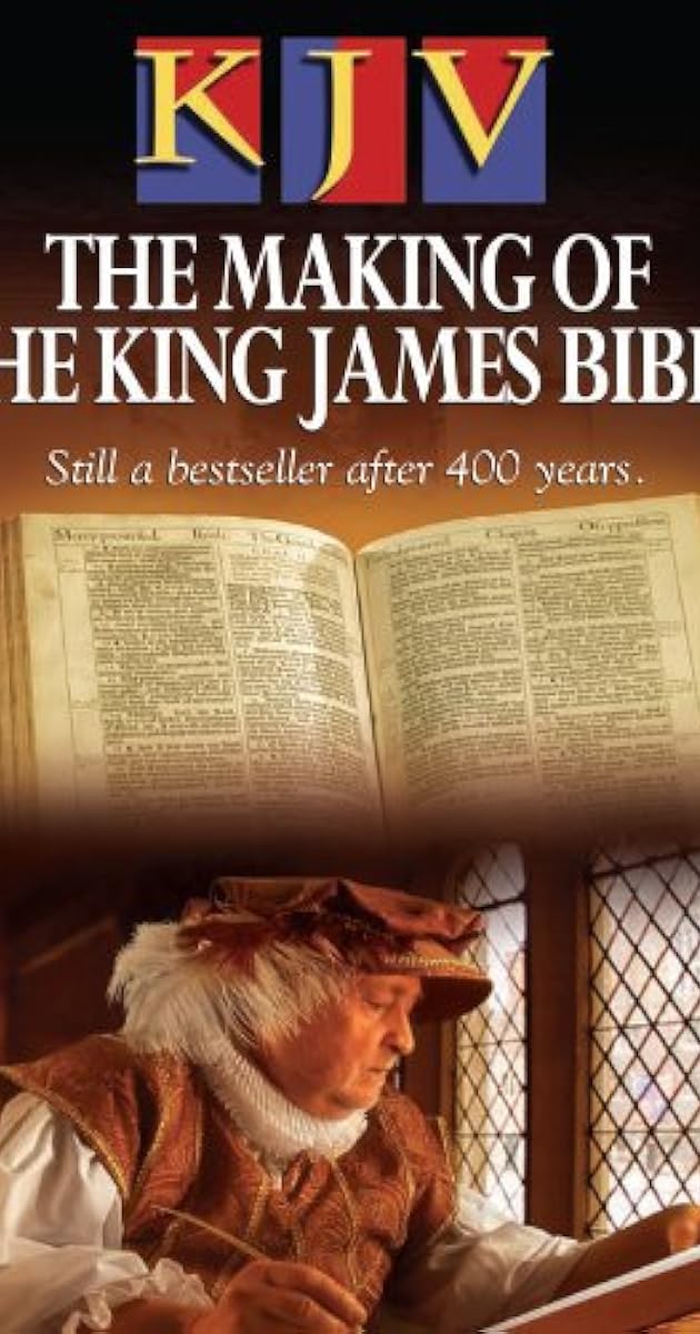 KJV: The Making of the King James Bible