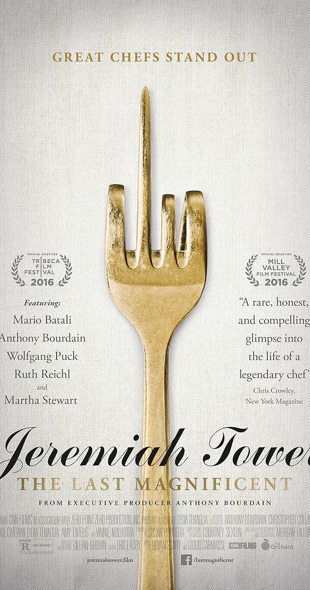 Jeremiah Tower: The Last Magnificent