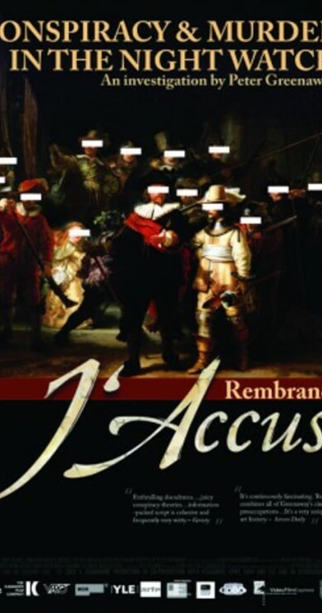 Rembrandt's J'Accuse...!
