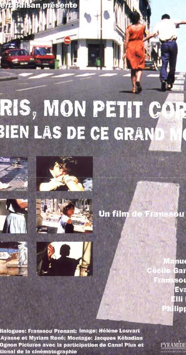 Paris, mon petit corps est bien las de ce grand monde