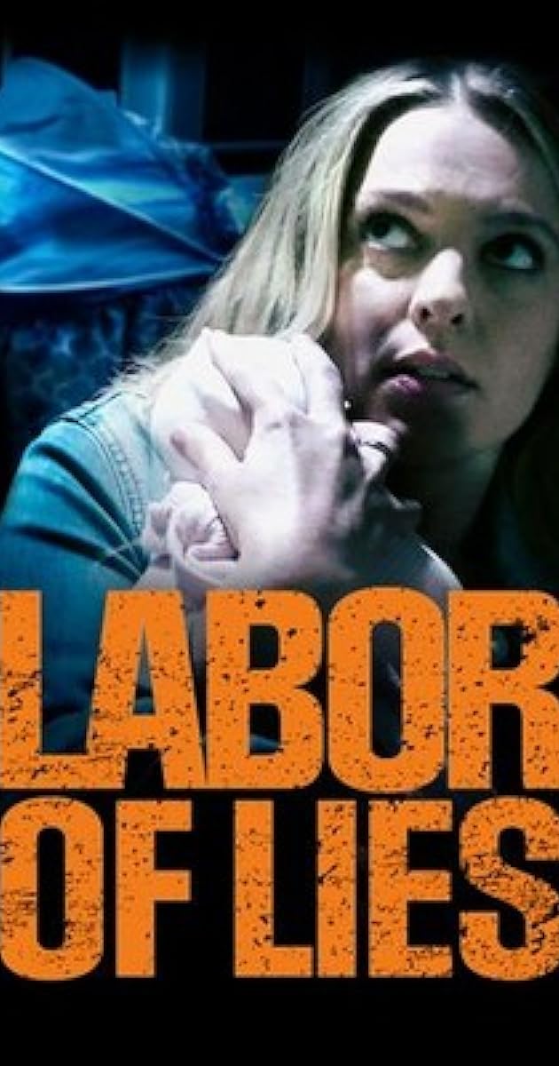 Labor of Lies