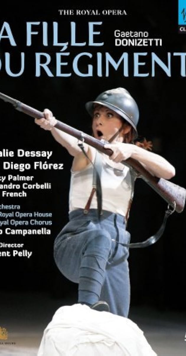 The Metropolitan Opera: La Fille du Régiment