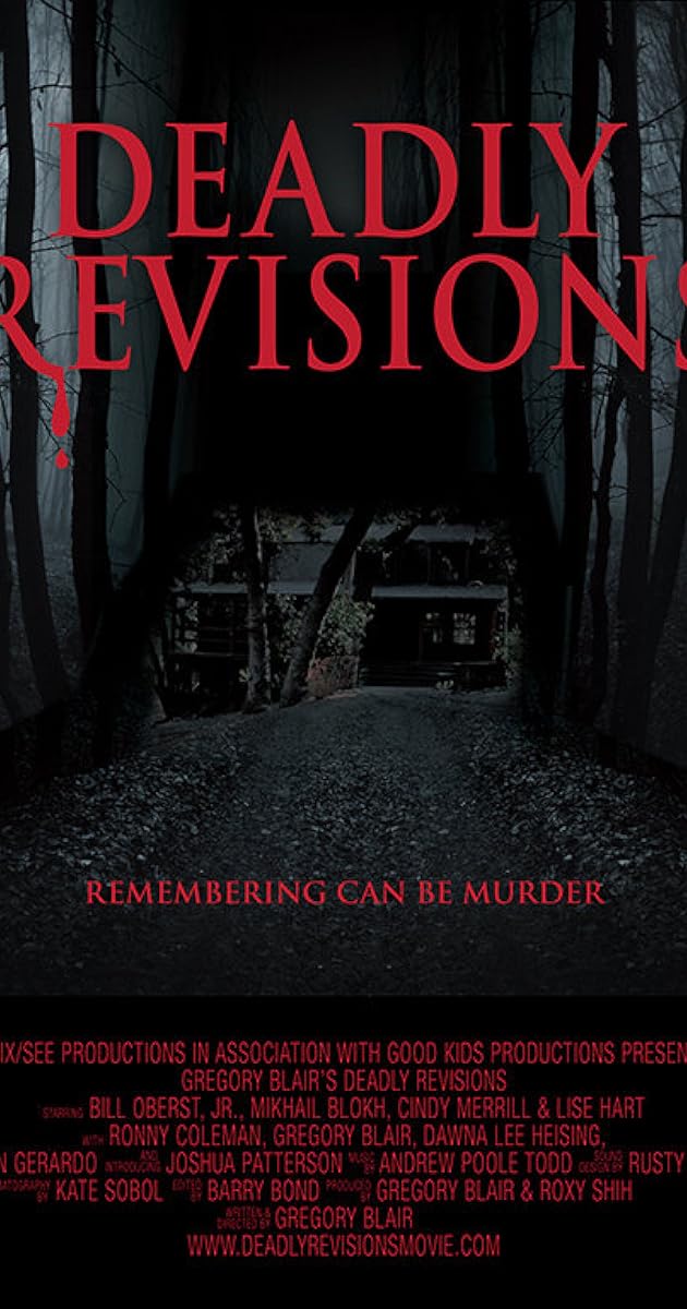 Deadly Revisions