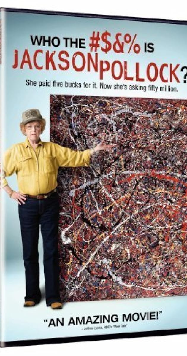 Who the #$&% Is Jackson Pollock?
