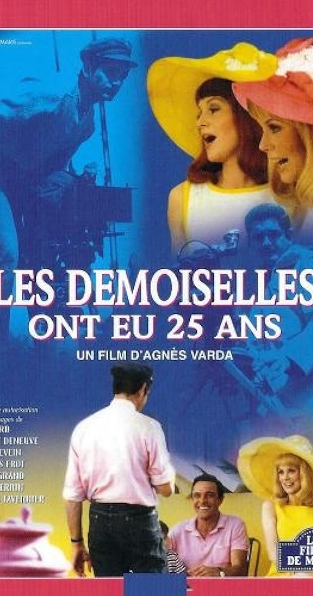 Les demoiselles ont eu 25 ans