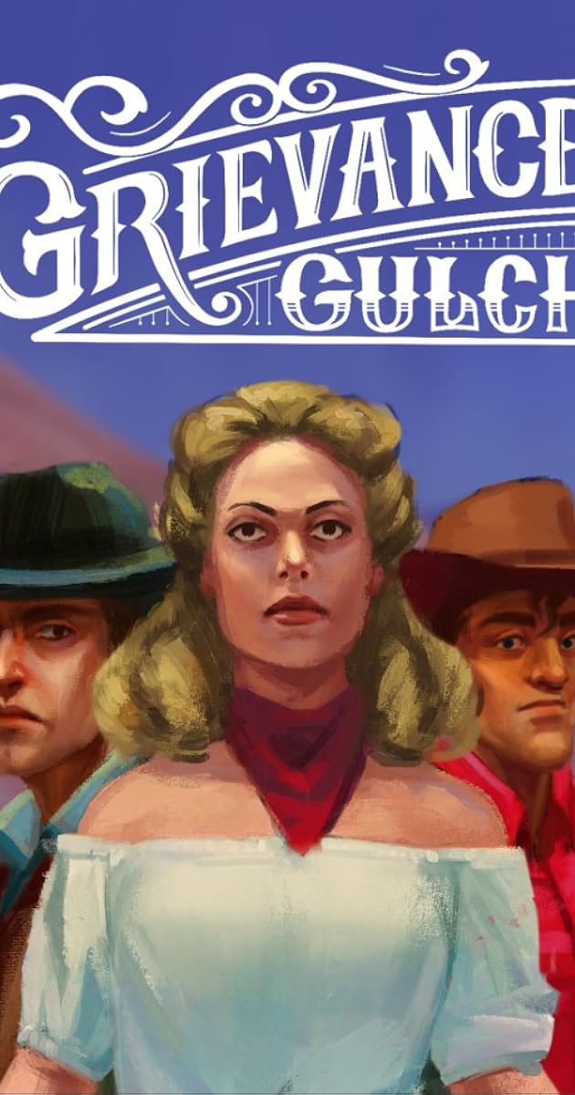 Grievance Gulch