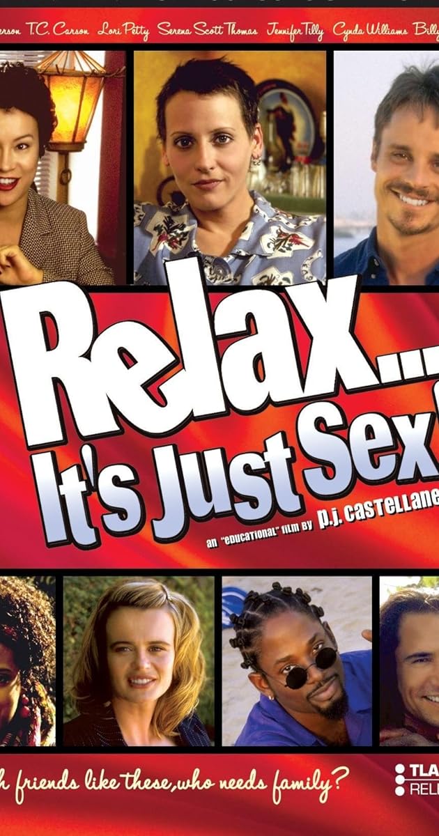 Relax... It's Just Sex