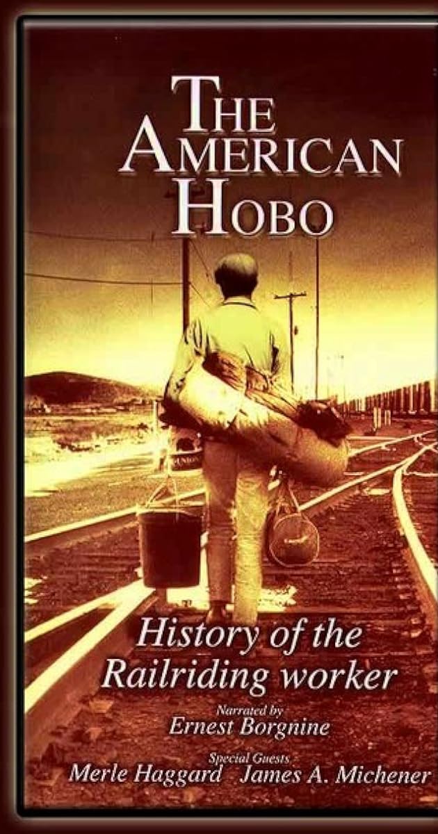 The American Hobo: History of the Railriding Worker