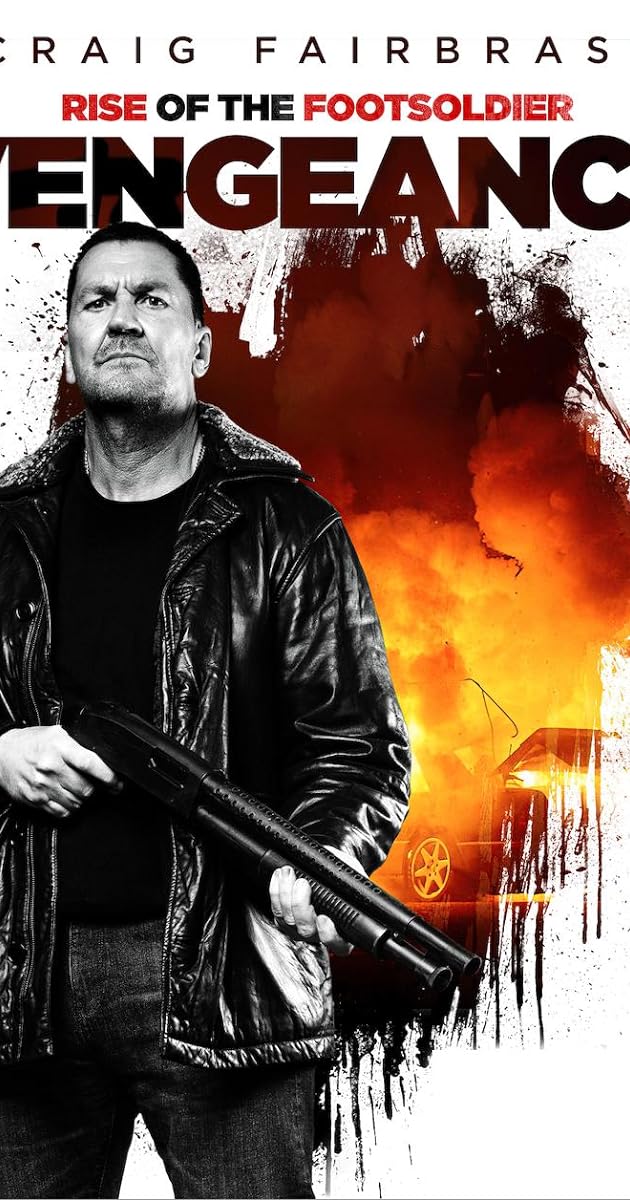 Rise of the Footsoldier: Vengeance